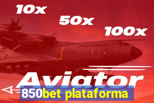 850bet plataforma